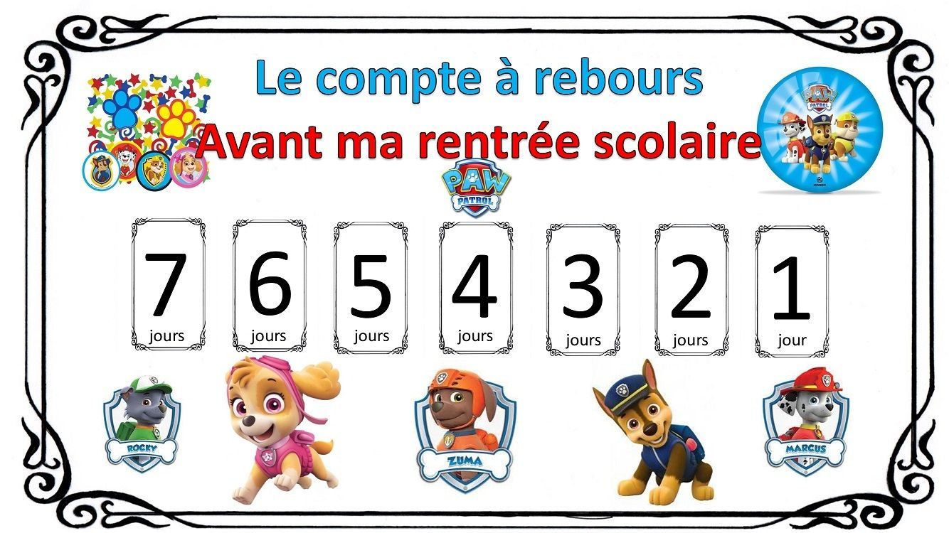 Compte à Rebours Pour La Rentrée Scolaire Pat Patrouille